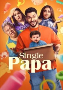 Single Papa (Season 1) WEB Series HDRip || 1080p
