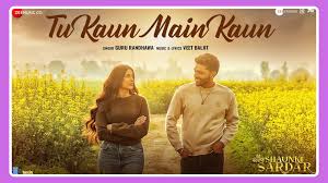 Tu Kaun Main Kaun Lyrics